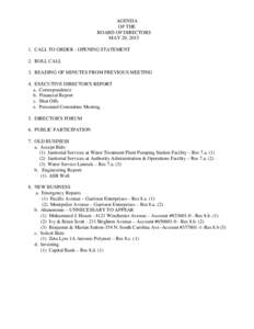 AGENDA OF THE BOARD OF DIRECTORS MAY 20, CALL TO ORDER - OPENING STATEMENT 2. ROLL CALL
