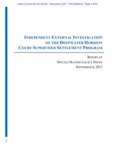 Case 2:10-mdCJB-SS DocumentFiledPage 1 of 93  	
  	
  	
  	
  	
  	
   INDEPENDENT EXTERNAL INVESTIGATION OF THE DEEPWATER HORIZON