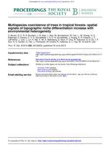 Downloaded from rspb.royalsocietypublishing.org on September 6, 2013  Multispecies coexistence of trees in tropical forests: spatial signals of topographic niche differentiation increase with environmental heterogeneity 