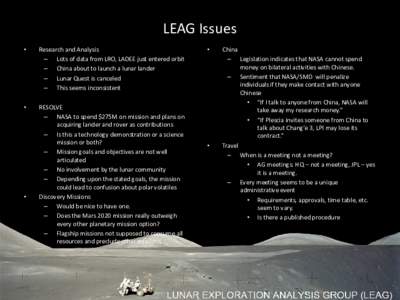 LUNAR EXPLORATION ANALYSIS GROUP (LEAG) Presentation to Planetary Science Subcommittee