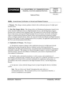 CHANGE  U.S. DEPARTMENT OF TRANSPORTATION FEDERAL AVIATION ADMINISTRATION  ORDER