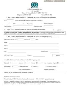 Print Form  Submit by Email AATCC Foundation, Inc. P. O. Box 12215