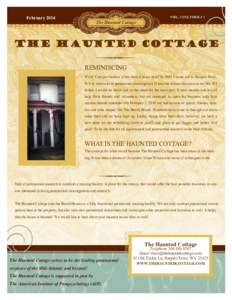 VOL. 2 ONE ISSUE # 1  February 2014 The Haunted Cottage