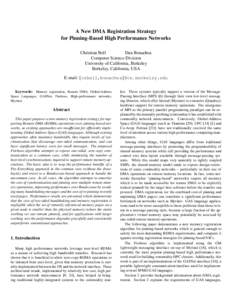 A New DMA Registration Strategy for Pinning-Based High Performance Networks Christian Bell Dan Bonachea Computer Science Division University of California, Berkeley