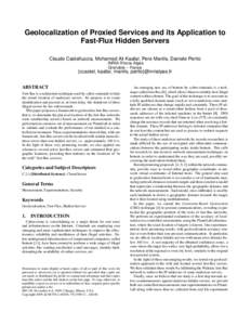 Geolocalization of Proxied Services and its Application to Fast-Flux Hidden Servers Claude Castelluccia, Mohamed Ali Kaafar, Pere Manils, Daniele Perito INRIA Rhone-Alpes Grenoble – France