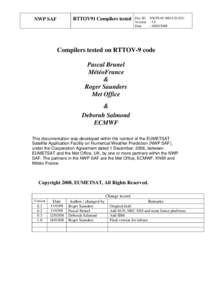 RTTOV91 Compilers tested  NWP SAF Doc ID NWPSAF-MO-UD-021: Version : 1.0