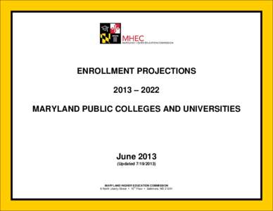 Enrollment Projections, , Maryland Public Colleges and Universities