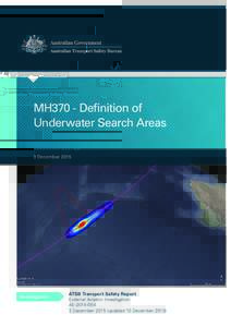 Australia / Malaysia Airlines Flight 370 / Aviation accidents and incidents / Australian Transport Safety Bureau / Bayesian statistics / Defence Science and Technology Group / Analysis of Malaysia Airlines Flight 370 satellite communications