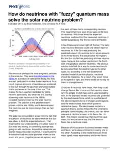 How do neutrinos with 