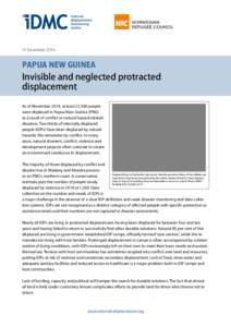 11 December[removed]PAPUA NEW GUINEA Invisible and neglected protracted displacement