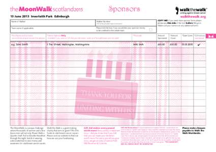 Sponsors walkthewalk.org 13 June 2015 Inverleith Park Edinburgh Name of Walker