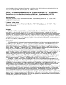 Using Lessons from Health Care to Protect the Privacy of Library Users: Guidelines for th De-Identification of Library Data ba