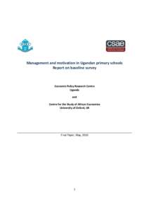 Microsoft Word - iiG-D8 Management and motivation in Ugandan primary schools Uganda education baseline report final version May