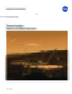 Press Kit/MAYPhoenix Landing Mission to the Martian Polar North  Media Contacts