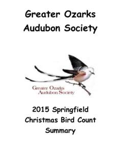 Greater Ozarks Audubon Society 2015 Springfield Christmas Bird Count Summary