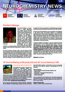 NEUROCHEMISTRY NEWS  Issue 41 December 2012 The Newsletter of the Community of Neurochemical Societies