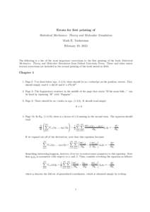 Errata for first printing of Statistical Mechanics: Theory and Molecular Simulation Mark E. Tuckerman February 19, 2013  The following is a list of the most important corrections to the first printing of the book Statist