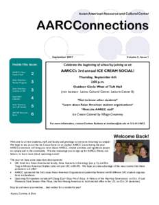 Asian American Resource and Cultural Center  AARCConnections SeptemberInside this issue: