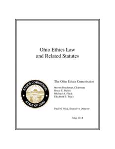 Ohio Ethics Law and Related Statutes The Ohio Ethics Commission Merom Brachman, Chairman
