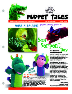 www.misterandersons.com/puppettales  Sea Serpent Day MAKE a SPLASH!