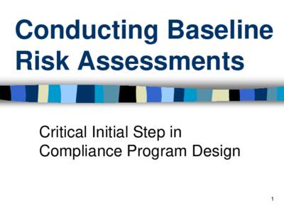 Conducting Baseline Risk Assessments