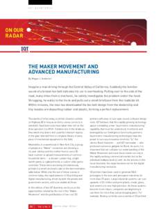 IQT QUARTERLY  On Our Radar  The Maker Movement and