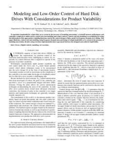 2588  IEEE TRANSACTIONS ON MAGNETICS, VOL. 42, NO. 10, OCTOBER 2006 Modeling and Low-Order Control of Hard Disk Drives W ith Considerations for Product Variability