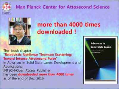 Max Planck Center for Attosecond Science  more than 4000 times downloaded ! The book chapter 
