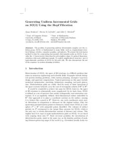 Generating Uniform Incremental Grids on SO(3) Using the Hopf Fibration Anna Yershova1 , Steven M. LaValle1 , and Julie C. Mitchell2 1  Dept. of Computer Science