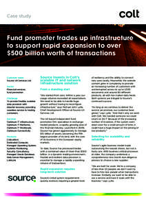 Case study  Fund promoter trades up infrastructure to support rapid expansion to over $500 billion worth of transactions