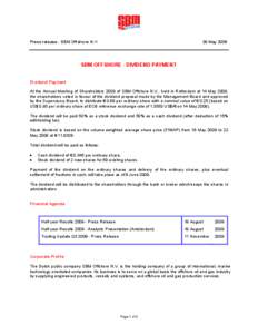Press release - SBM Offshore N.V.  26 May 2009 SBM OFFSHORE - DIVIDEND PAYMENT Dividend Payment