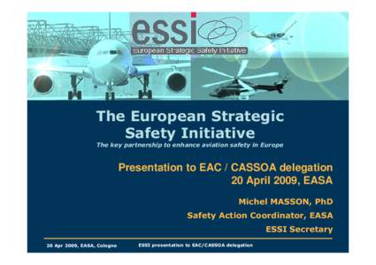 ESSI for EAC-CASSOA delegation - 20 Apr 09 EASA