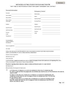 Print Form  METHODICA ACTING STUDIO FOR FILM AND THEATRE .  PART-TIME ACTING PROGRAM STUDENT ENROLMENT AGREEMENT AND CONTRACT
