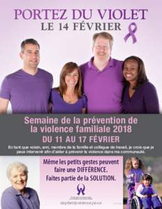 Portez du violet le 14 février Semaine de la prévention de la violence familiale 2018 Du 11 au 17 février