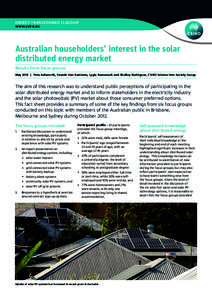 ENERGY TRANSFORMED FLAGSHIP www.csiro.au Australian householders’ interest in the solar distributed energy market Results from focus groups