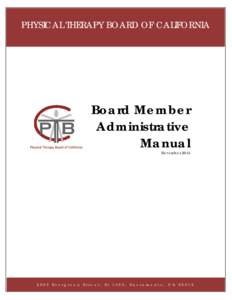 Physical Therapy Board of California - Board Member Administrative Manual November 2014