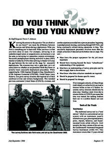 Do You Think or Do You Know? By Staff Sergeant Travis Y. Johnson K