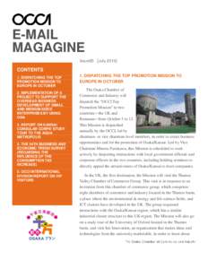 E-MAIL MAGAGINE Issue85 [JulyCONTENTS 1. DISPATCHING THE TOP