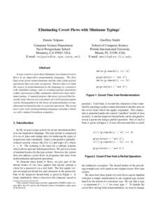 Eliminating Covert Flows with Minimum Typings† Dennis Volpano Geoffrey Smith  Computer Science Department