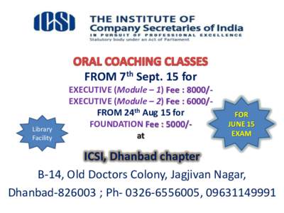 Lucknow Chapter of NIRC of ICSI is announcing the commencement of ORAL COACHING CLASSES FOR DECEMBER 2015 SESSION FROM 20th MAY’2015 FOR FOUNDATION, EXECUTIVE AND PROFESSIONAL PROGRAMMES