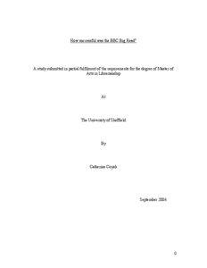 How successful was the BBC Big Read?  A study submitted in partial fulfilment of the requirements for the degree of Master of