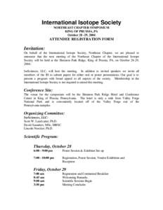 International Isotope Society NORTHEAST CHAPTER SYMPOSIUM KING OF PRUSSIA, PA October, 2004  ATTENDEE REGISTRATION FORM