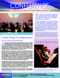WinterC ONFLUENCE News from the Alliance for Public Waldorf Education  Vol.2, No.1