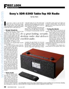 F  IRST LOOK New Product Reviews  Sony’s XDR-S3HD Table-Top HD Radio