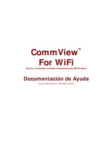 CommView For WiFi ®  Monitor y Analizador de Redes inalámbricas para MS Windows