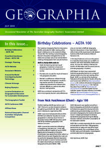 Ge graphia  Geographia is the national newsletter of the Australian Geography Teachers’ Association Limited. JULY 2008