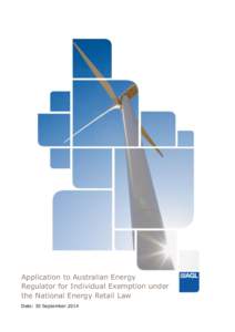 Application to Australian Energy Regulator for Individual Exemption under the National Energy Retail Law Date: 30 September 2014  Table of Contents