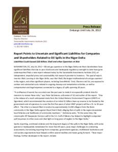Press Release Embargo Until July 24, 2012 Contact: Peter DeSimone Deputy Director Sustainable Investments Institute (Si2) 