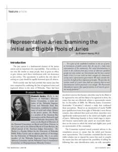 feature article  Representative Juries: Examining the Initial and Eligible Pools of Juries  by Elizabeth Neeley, Ph.D.