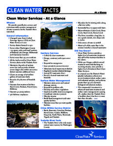 At a Glance  Clean Water Services - At a Glance Mission  	 •	 Meanders for 80 twisting miles along